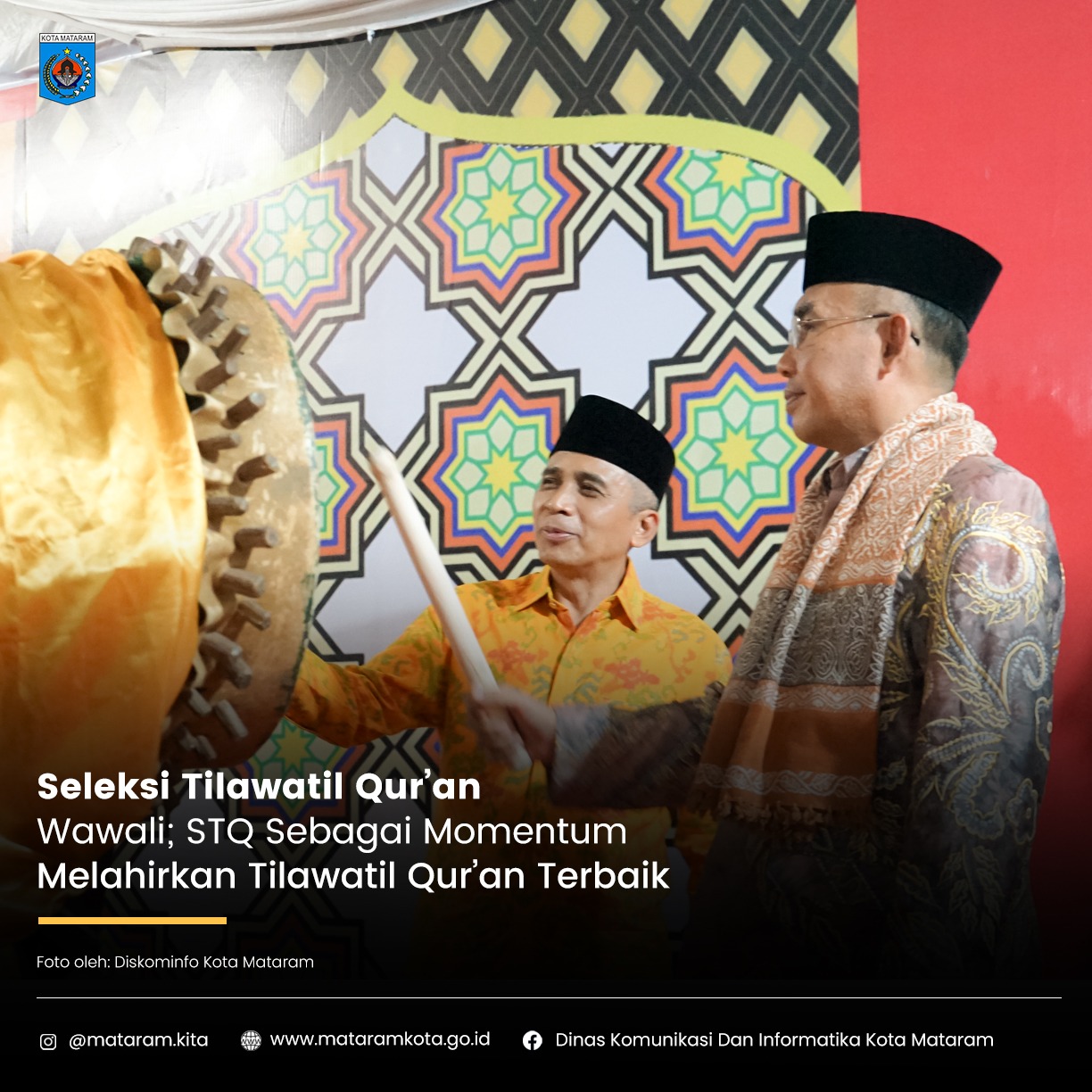 Wawali : STQ sebagai momentum melahirkan Tilawatil Qur'an terbaik di Kota Mataram