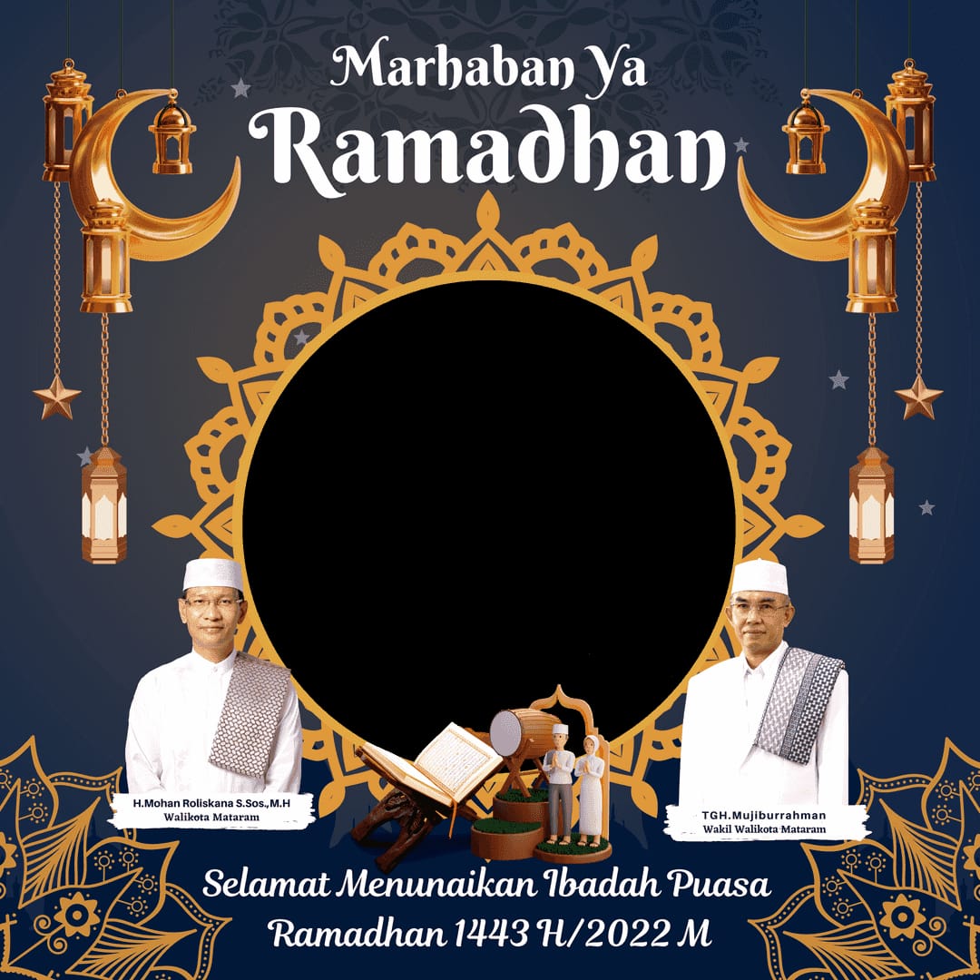 Twibbon Ramadhan 1443 H Tahun 2022