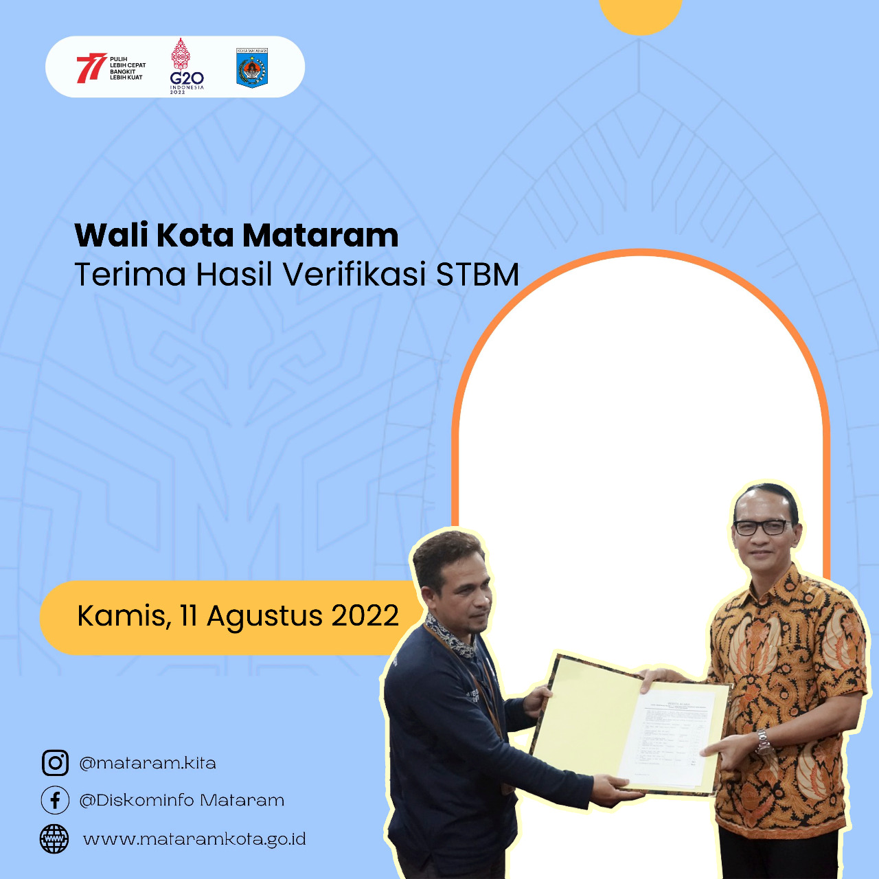 Penilaian Sanitasi Total Berbasis Mayarakat (STBM) AWARD Kategori Percepatan ODF Tingkat Nasional Tahun 2021 di Kota Mataram