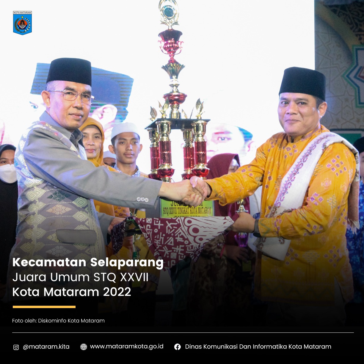 Kecamatan Selarapang Juara Umum STQ XXVII Kota Mataram 2022