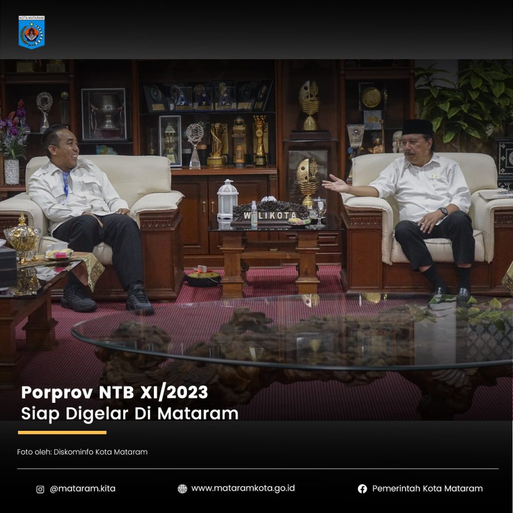 Porprov Ntb Xi Siap Digelar Di Mataram Pemerintah Kota Mataram