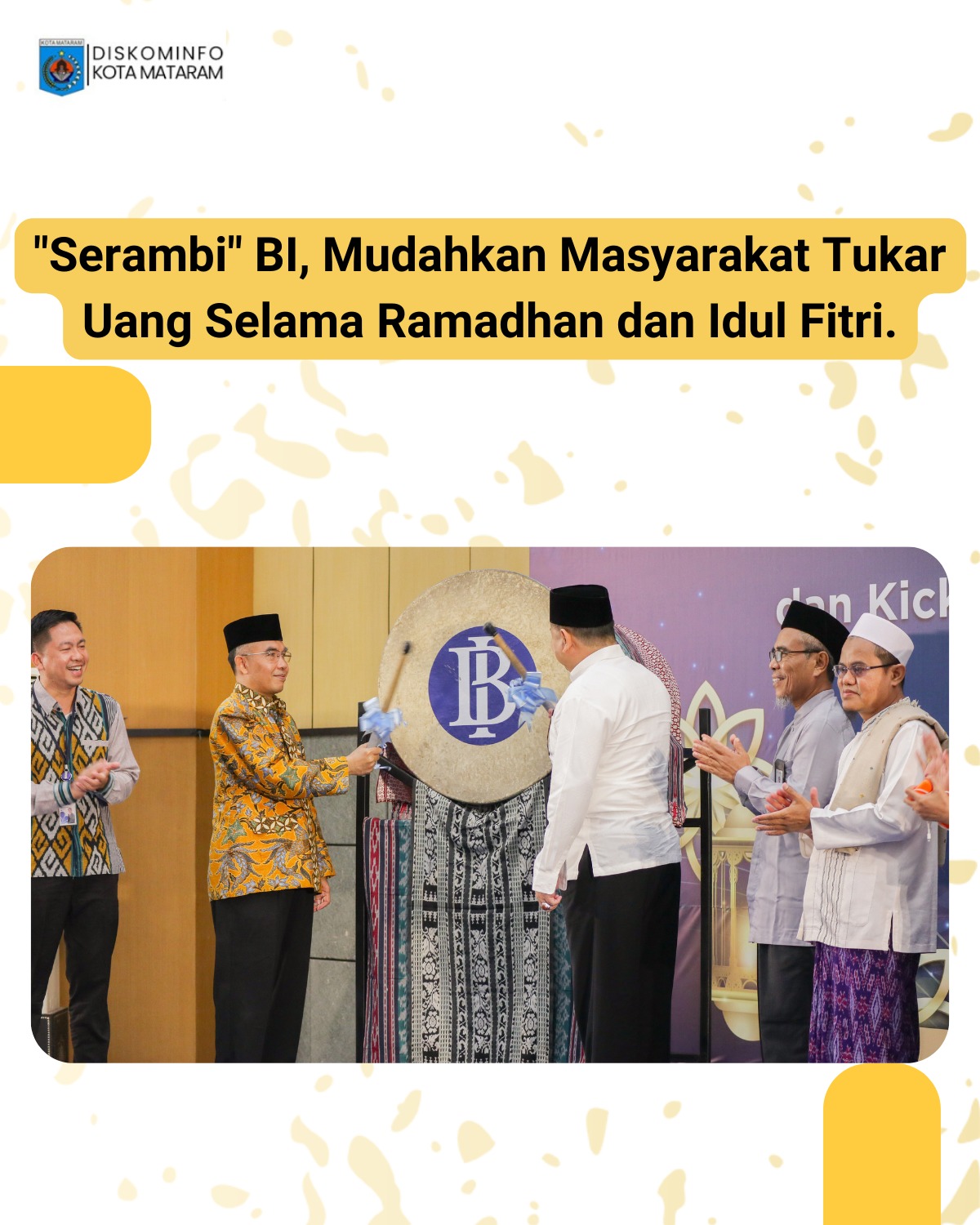 "Serambi" BI, Mudahkan Masyarakat Tukar Uang Selama Ramadhan dan Idul Fitri.