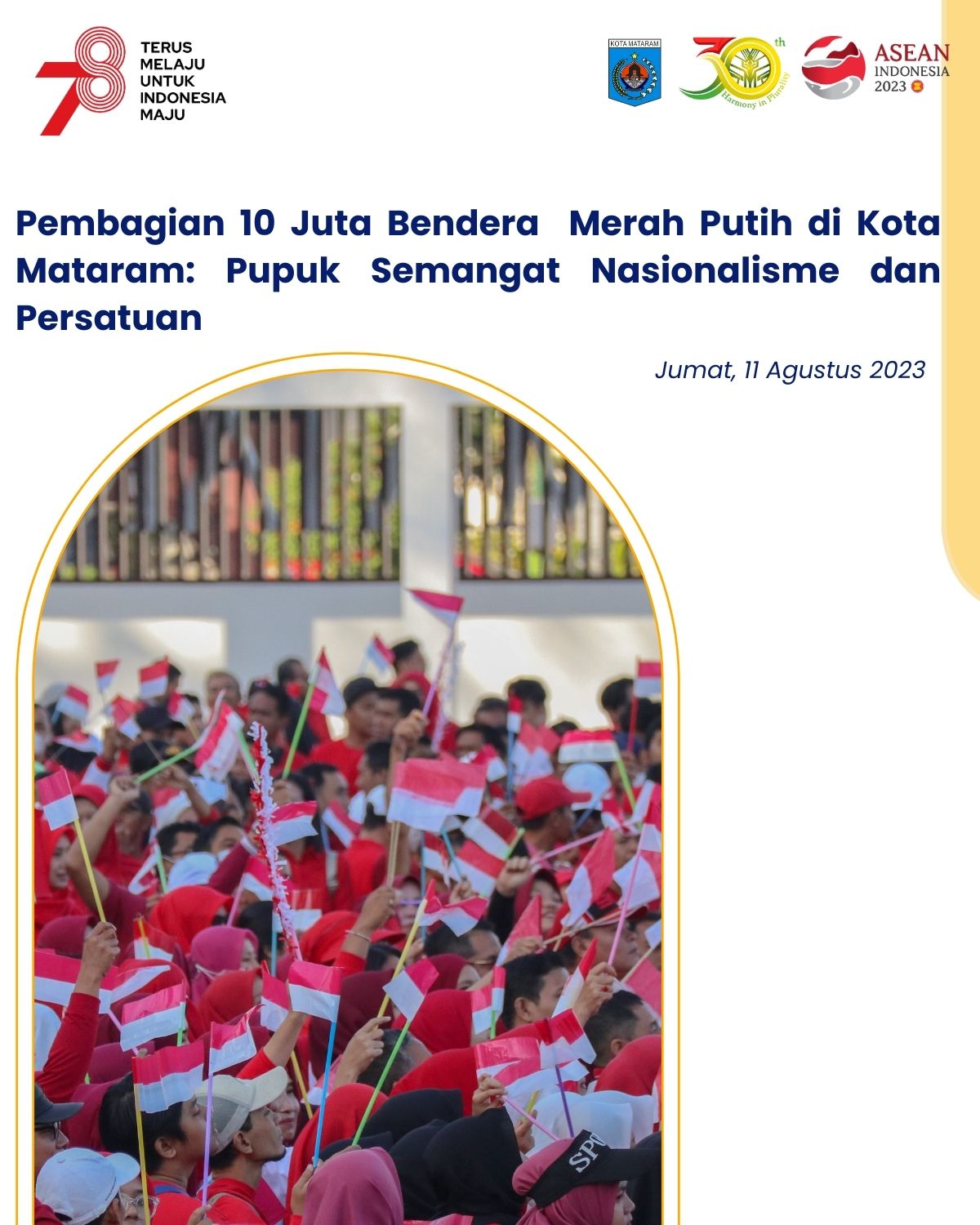 Pembagian 10 Juta Bendera di Kota Mataram: Pupuk Semangat Nasionalisme dan Persatuan