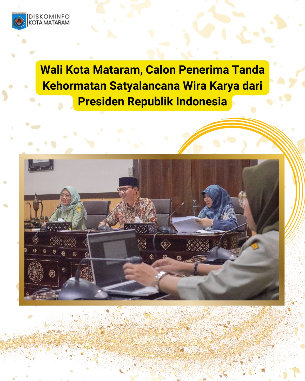 Walikota Mataram calon penerima tanda kehormatan Satyalancana Wira Karya dari Presiden RI