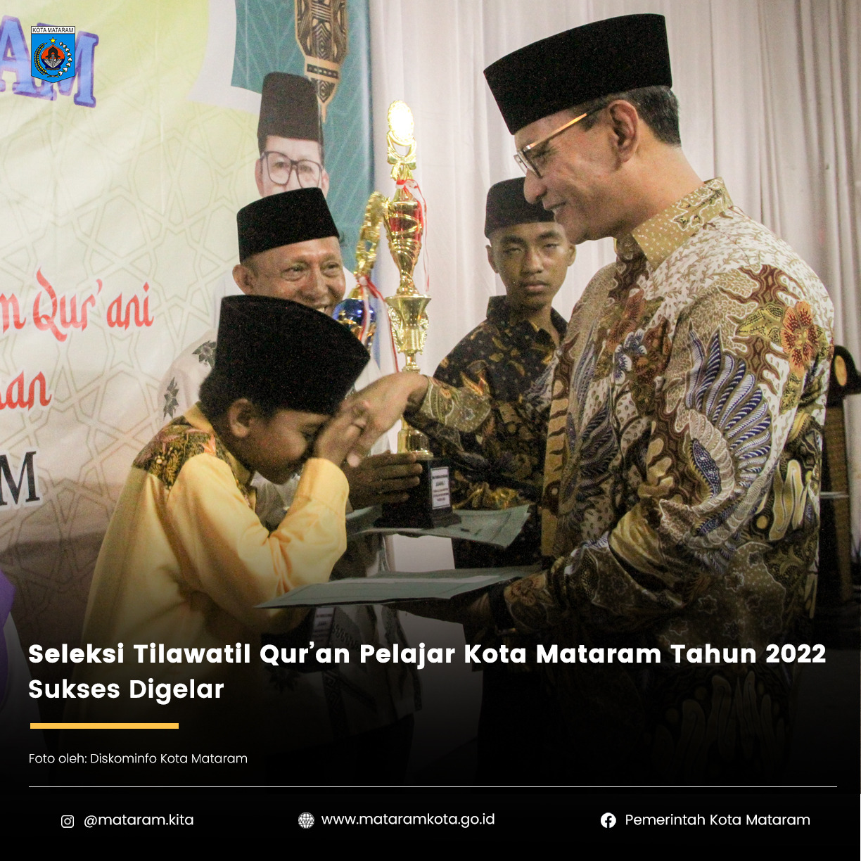 Seleksi Tilawatil Qur’an Pelajar Kota Mataram Tahun 2022 Sukses Digelar