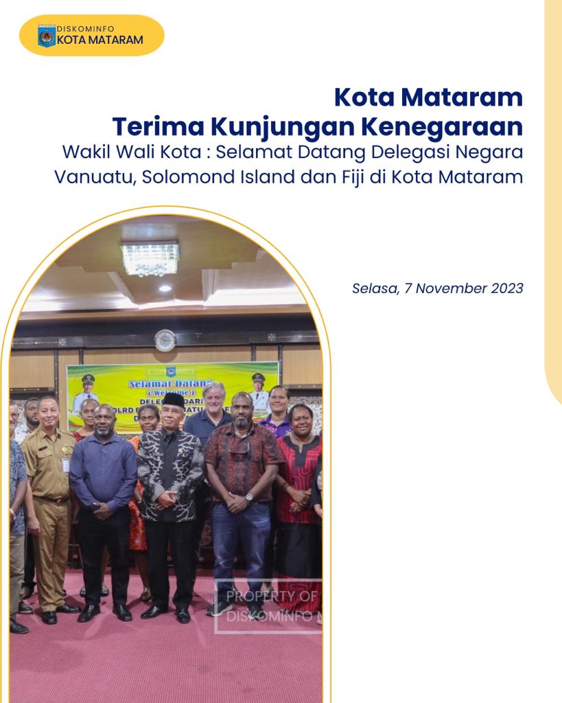 Kota Mataram Terima Kunjungan Kenegaraan