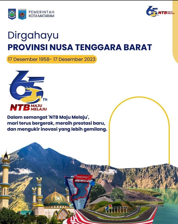 Dirgahayu Pemerintah Provinsi Nusa Tenggara Barat ke 65