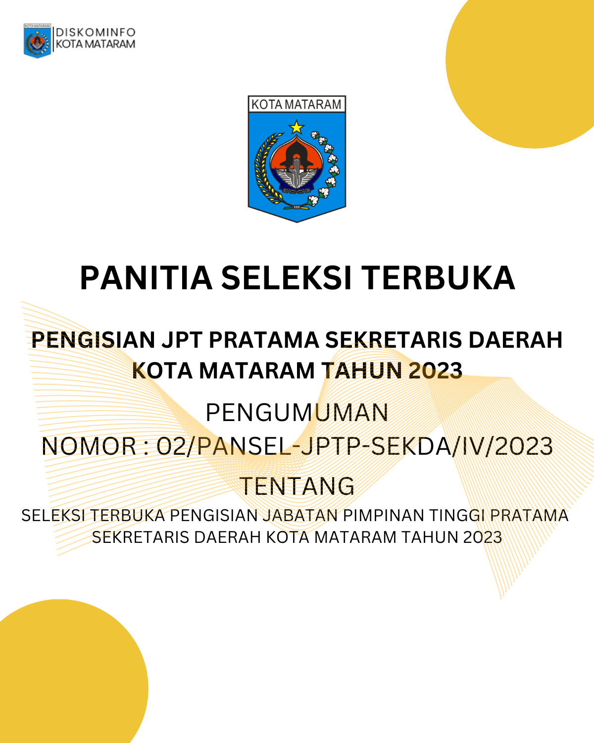 Seleksi Pengisian (JPTP) Sekretaris Daerah Kota Mataram Tahun 2023