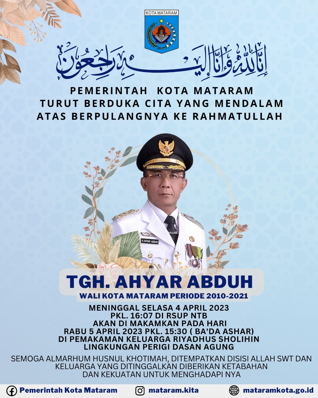 Pemerintah Kota Mataram turut berduka cita atas berpulangnya ke Rahmatullah, TGH Ahyar Abduh