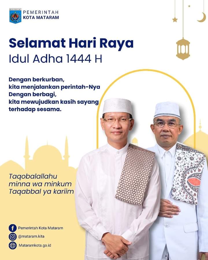 Pemerintah Kota Mataram mengucapkan Selamat Hari Raya Idul Adha 1444 H