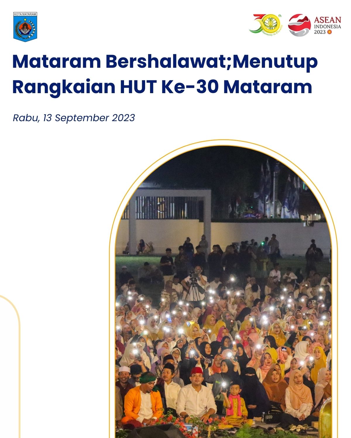 Mataram Bershalawat: Penutup Rangkaian HUT ke-30 Mataram