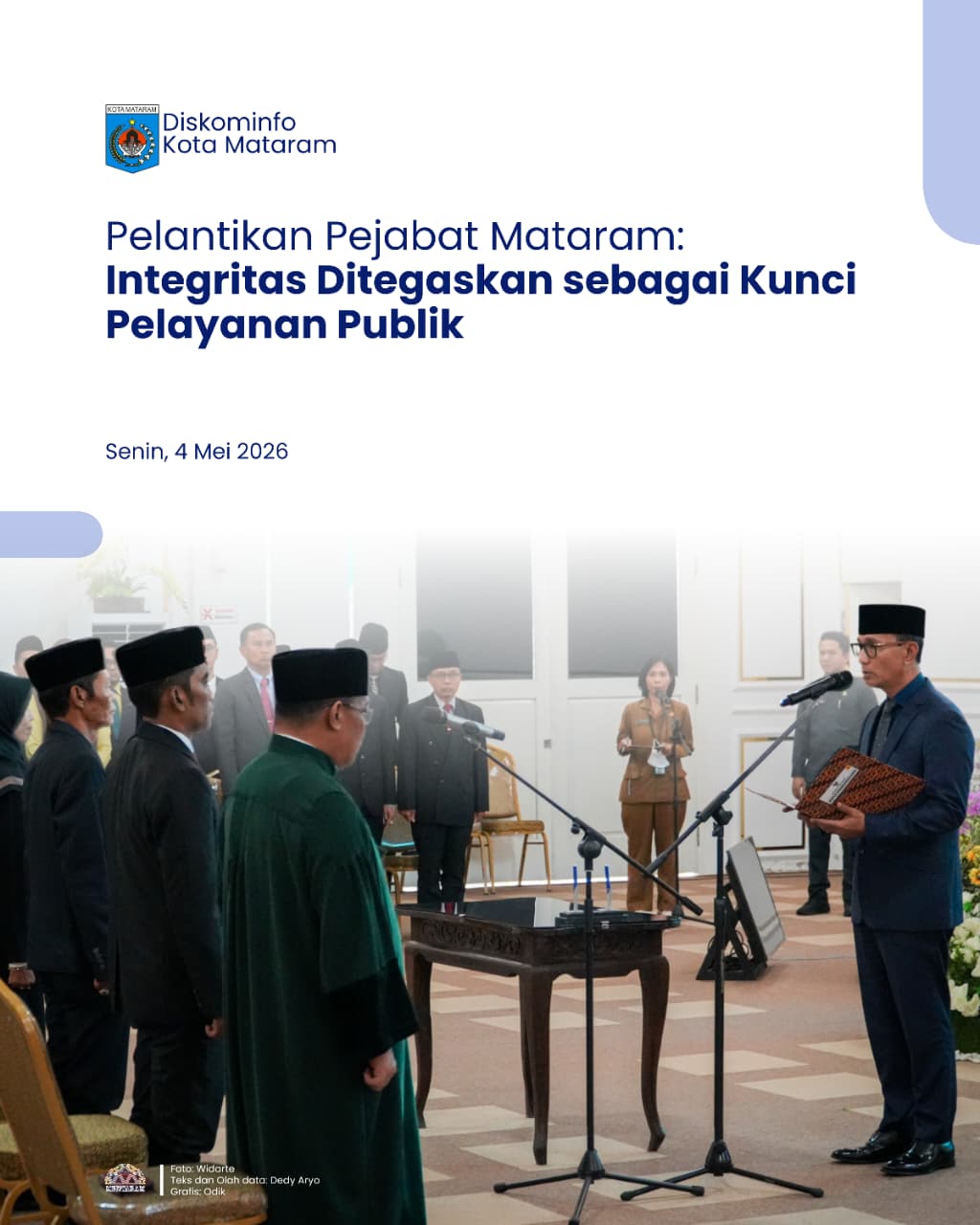 Pelantikan Pejabat Mataram: Integritas Ditegaskan sebagai Kunci Pelayanan Publik