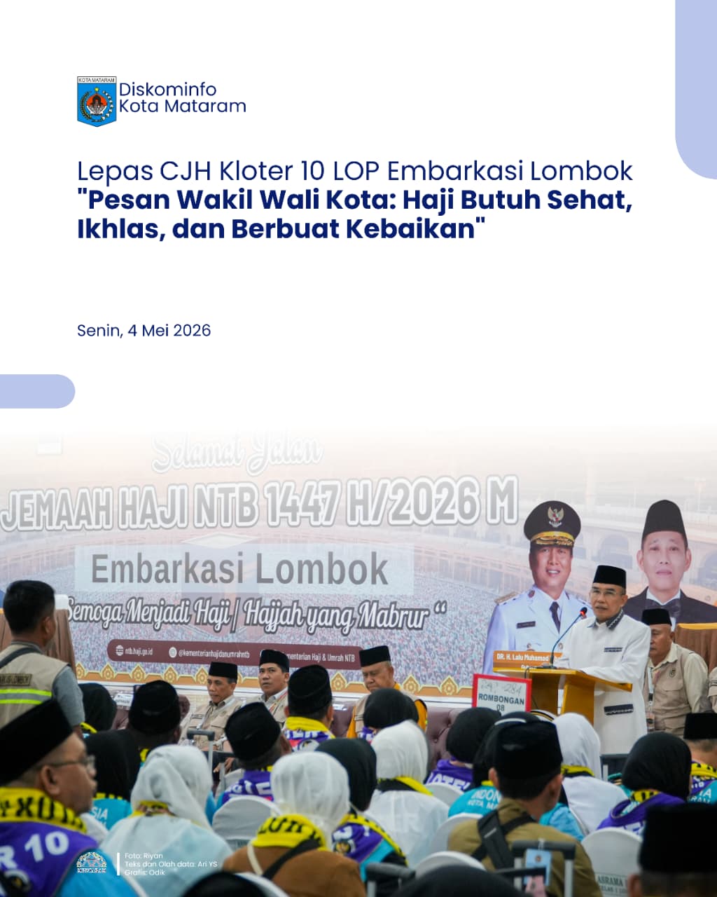 Lepas CJH Kloter 10 LOP Embarkasi Lombok, Pesan Wakil Wali Kota: Haji Butuh Sehat, Ikhlas, dan Berbuat Kebaikan