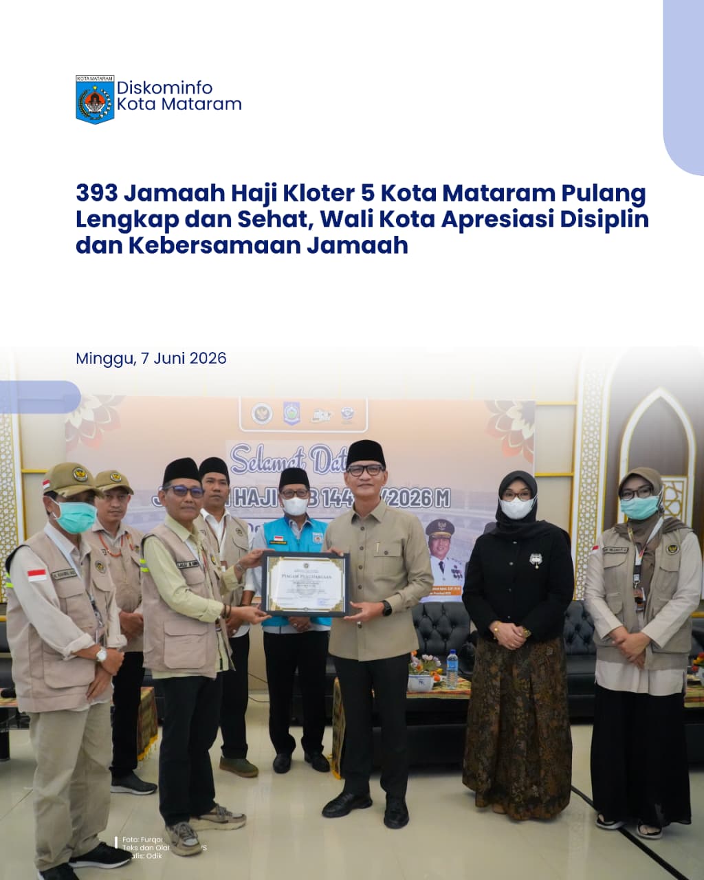 393 Jamaah Haji Kloter 5 Kota Mataram Pulang Lengkap dan Sehat, Wali Kota Apresiasi Disiplin dan Kebersamaan Jamaah