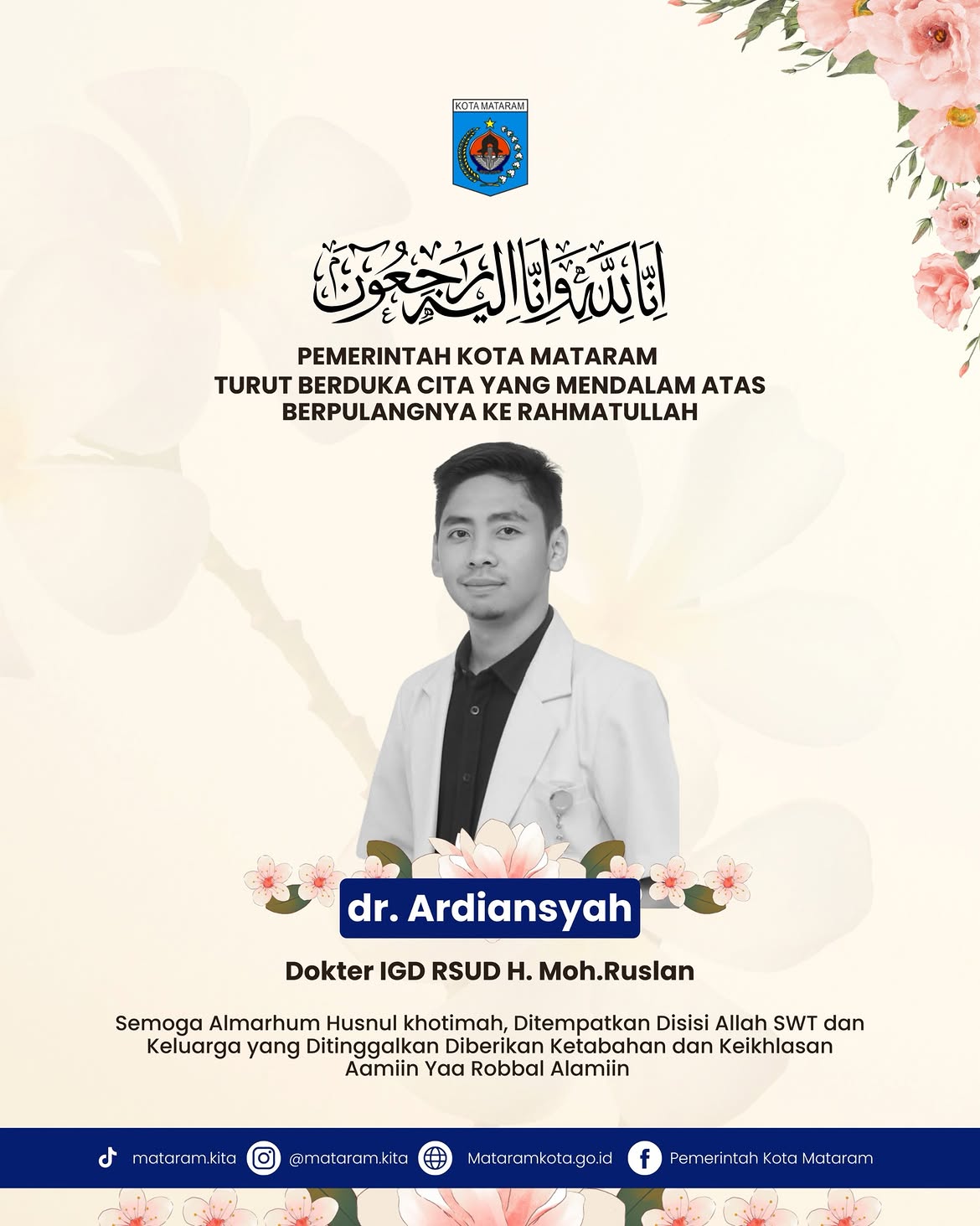 Turut Berduka Cita Yang Sedalam-Dalamnya atas Wafatnya dr. Ardiansyah, Dokter IGD RSUD H. Moh. Ruslan.