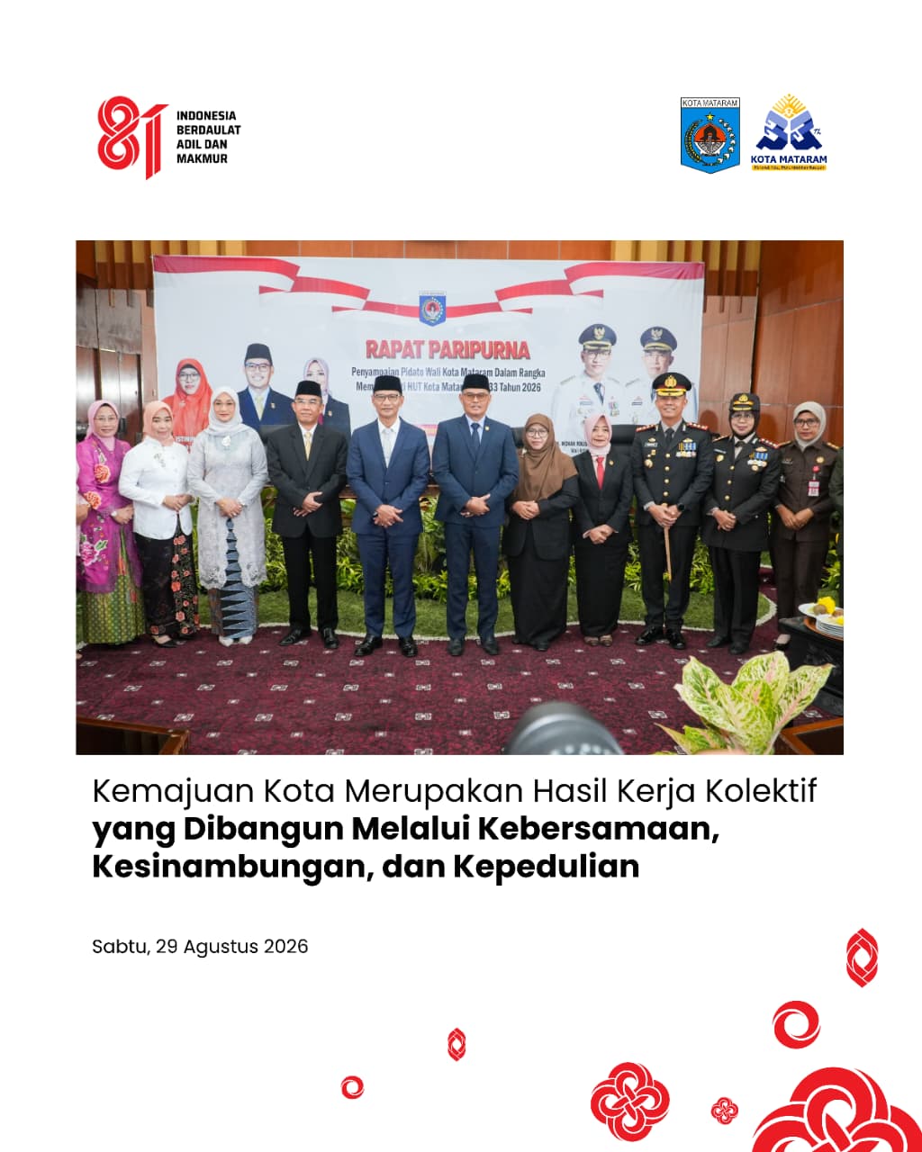 Kemajuan Kota Merupakan Hasil Kerja Kolektif yang Dibangun Melalui Kebersamaan, Kesinambungan, dan Kepedulian