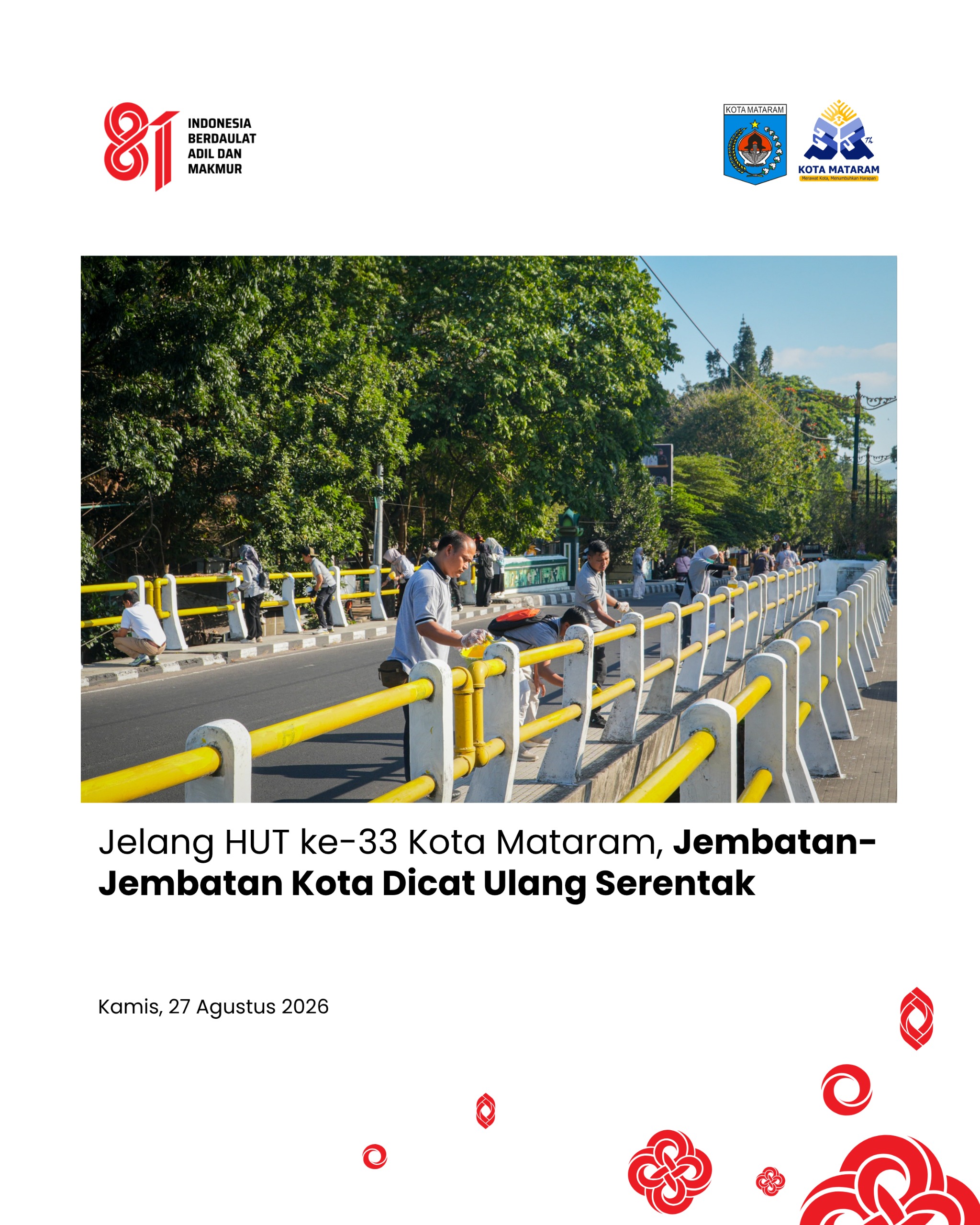 Jelang HUT ke-33 Kota Mataram, Jembatan-Jembatan Kota Dicat Ulang Serentak