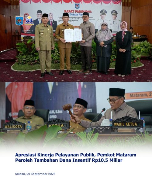 Apresiasi Kinerja Pelayanan Publik, Pemkot Mataram Peroleh Tambahan Dana Insentif Rp10,5 Miliar