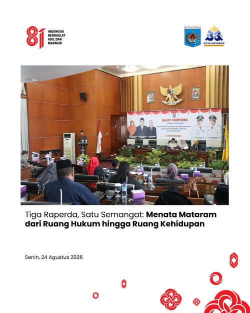 Tiga Raperda, Satu Semangat: Menata Mataram dari Ruang Hukum hingga Ruang Kehidupan