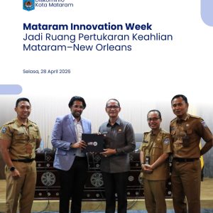 Mataram Innovation Week Jadi Ruang Pertukaran Keahlian Mataram–New Orleans