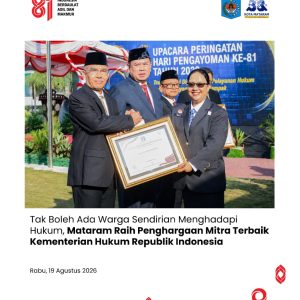 Tak Boleh Ada Warga Sendirian Menghadapi Hukum, Mataram Raih Penghargaan Mitra Terbaik Kementerian Hukum Republik Indonesia