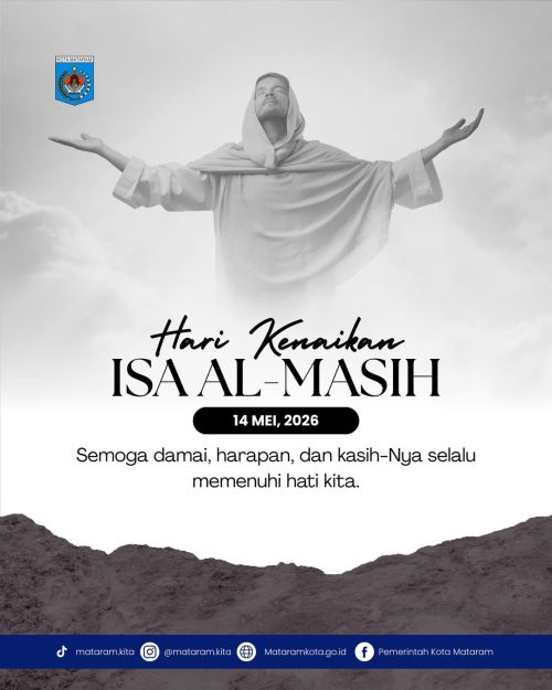 Selamat memperingati Hari Kenaikan Isa Al-Masih, 14 Mei 2026