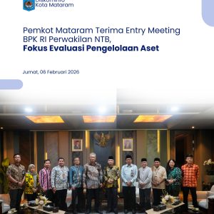 Pemkot Mataram Terima Entry Meeting BPK RI Perwakilan NTB, Fokus Evaluasi Pengelolaan Aset