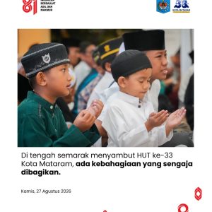 Di tengah semarak menyambut HUT ke-33 Kota Mataram, ada kebahagiaan yang sengaja dibagikan.