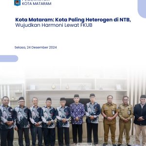 Kota Mataram: Kota Paling Heterogen di NTB, Wujudkan Harmoni Lewat FKUB