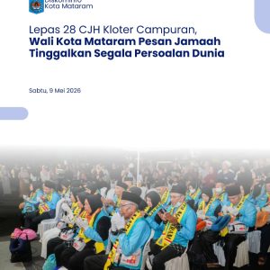 Lepas 28 CJH Kloter Campuran, Wali Kota Mataram Pesan Jamaah Tinggalkan Segala Persoalan Dunia