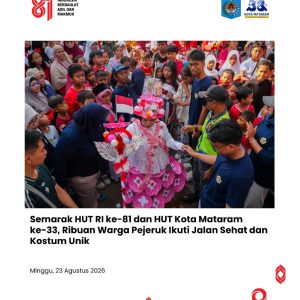 Semarak HUT RI ke-81 dan HUT Kota Mataram ke-33, Ribuan Warga Pejeruk Ikuti Jalan Sehat dan Kostum Unik